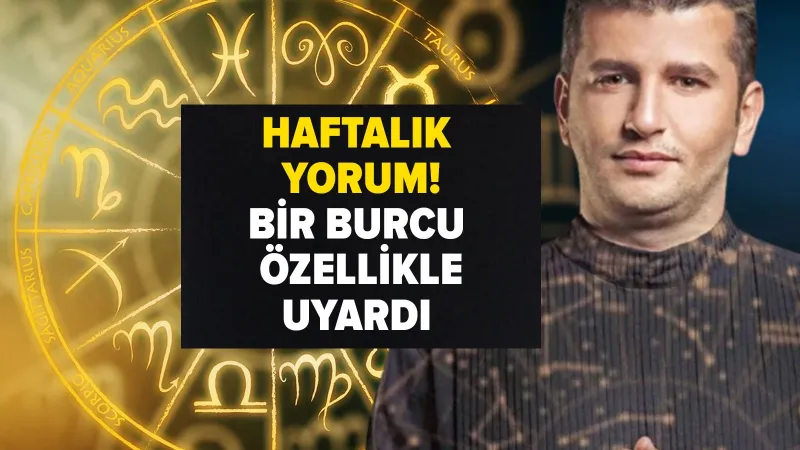 16 Haziran haftasında bir burç çok etkilenecek! Dinçer Güner 12 burç için tek tek uyardı