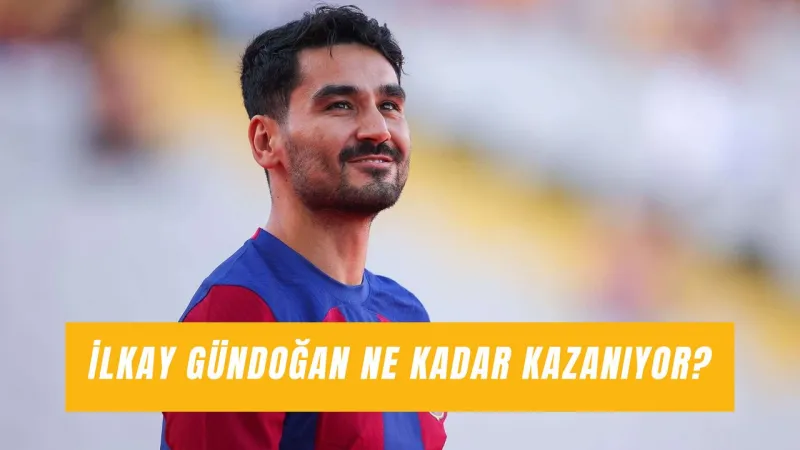 İlkay Gündoğan Ne Kadar Maaş Alıyor? İstanbul'a Ne Zaman Gelecek?