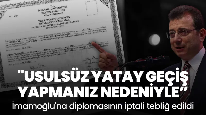 İmamoğlu'nun Diploması İptal Mi Edildi? Şok Gelişme!